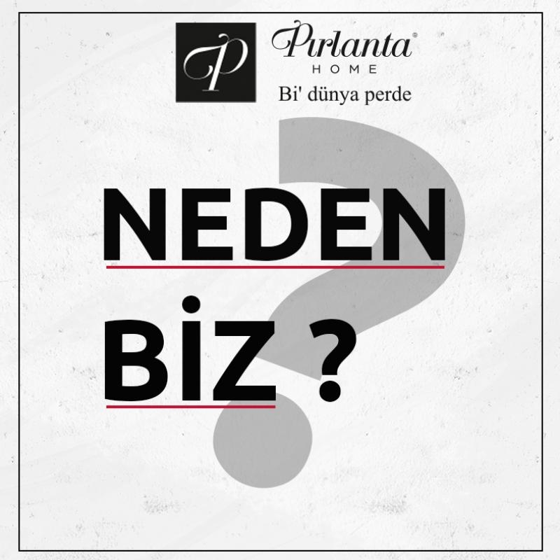 Neden Biz?